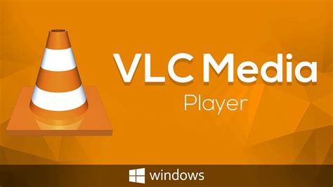 Free get of Vlc media player